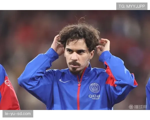 维蒂尼亚在巴黎的中场角色与战术地位解析